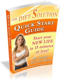 The Diet Solution Program Quick Start Guide